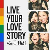 Podcast Live Your Love Story