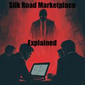 Podcast Silk Road: Explained
