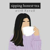 Podcast Sipping Honest-tea