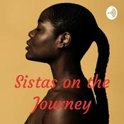 Podcast Sistas on the Journey