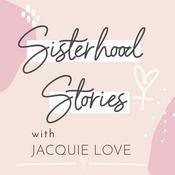 Podcast Sisterhood Stories