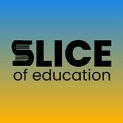 Podcast Slice of Education
