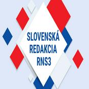 Podcast Slovenská redakcia RNS3 (slovački)