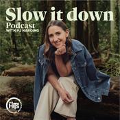 Podcast Slow It Down