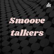 Podcast Smoove talkers