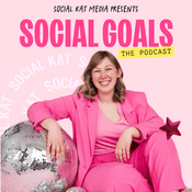 Podcast Social Goals: Social media strategy that works for small town business