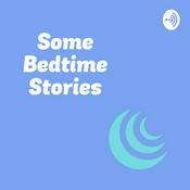 Podcast Some Bedtime Stories