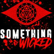 Podcast Something Wicked