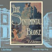 Podcast Songs of a Sentimental Bloke, The by C. J. Dennis (1876 - 1938)