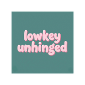 Podcast lowkey unhinged