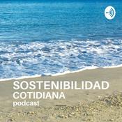 Podcast Sostenibilidad Cotidiana