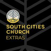 Podcast South Cities Church – Extras