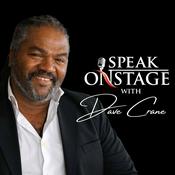 Podcast Speak Onstage With Dave Crane