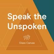 Podcast Speak The Unspoken