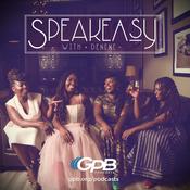 Podcast Speakeasy with Denene