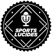 Podcast Sports Lucides