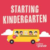 Podcast Starting Kindergarten - Everything you need to know