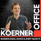 Podcast The Koerner Office - Business Ideas and Small Business Deep Dives with Entrepreneurs