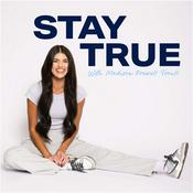 Podcast Stay True with Madison Prewett Troutt