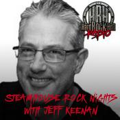 Podcast Steamhouse Rock Nights with Jeff Keenan