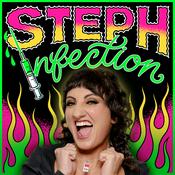 Podcast Steph Infection