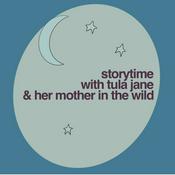 Podcast Storytime with Tula Jane and her Mother in the Wild