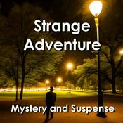 Podcast Strange Adventure: Mystery and Suspense