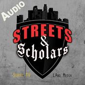 Podcast Streets and Scholars