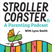 Podcast StrollerCoaster: A Parenting Podcast