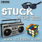 Podcast Stuck in the '80s Podcast