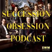 Podcast Succession Obsession Podcast