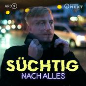 Podcast Süchtig nach Alles