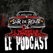Podcast Sur la route de l'horreur