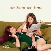 Podcast Sur toutes les lèvres