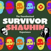 Podcast The Unauthorized Survivor Shauhin Experience