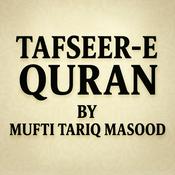 Podcast Tafseer-e-Quran by Mufti Tariq Masood