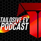 Podcast Tailosive EV Podcast