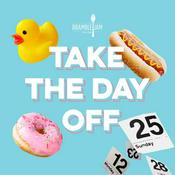 Podcast Take The Day Off