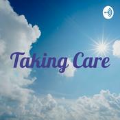 Podcast Taking Care