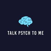 Podcast Talk Psych to Me