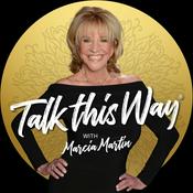 Podcast Talk This Way: Communication Mastery for Success