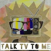 Podcast Talk TV To Me