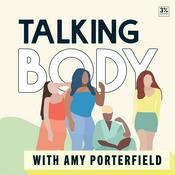 Podcast Talking Body with Amy Porterfield