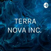 Podcast TERRA NOVA INC.