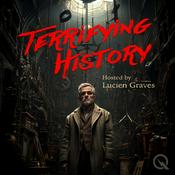 Podcast Terrifying History