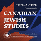 Podcast Tête-à-tête: Conversations in Canadian Jewish Studies