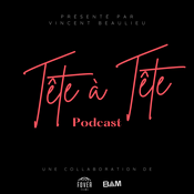 Podcast Tête à Tête