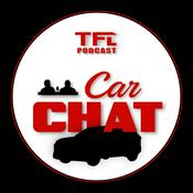 Podcast TFL Car Chat