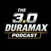 Podcast The 3.0 Duramax Podcast