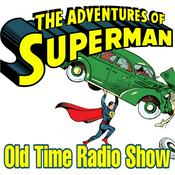 Podcast The Adventures of Superman Old Time Radio Show / Weird Science Comics